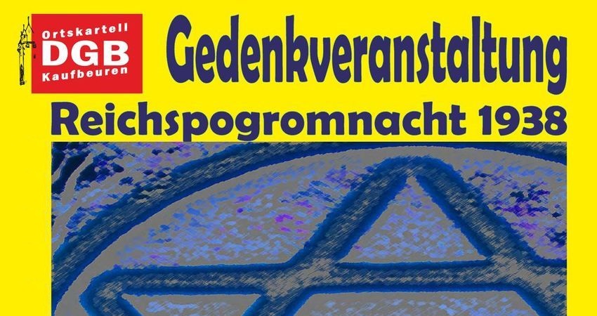 DGB: Gedenkveranstaltung Reichspogromnacht 1938. Steinholz.